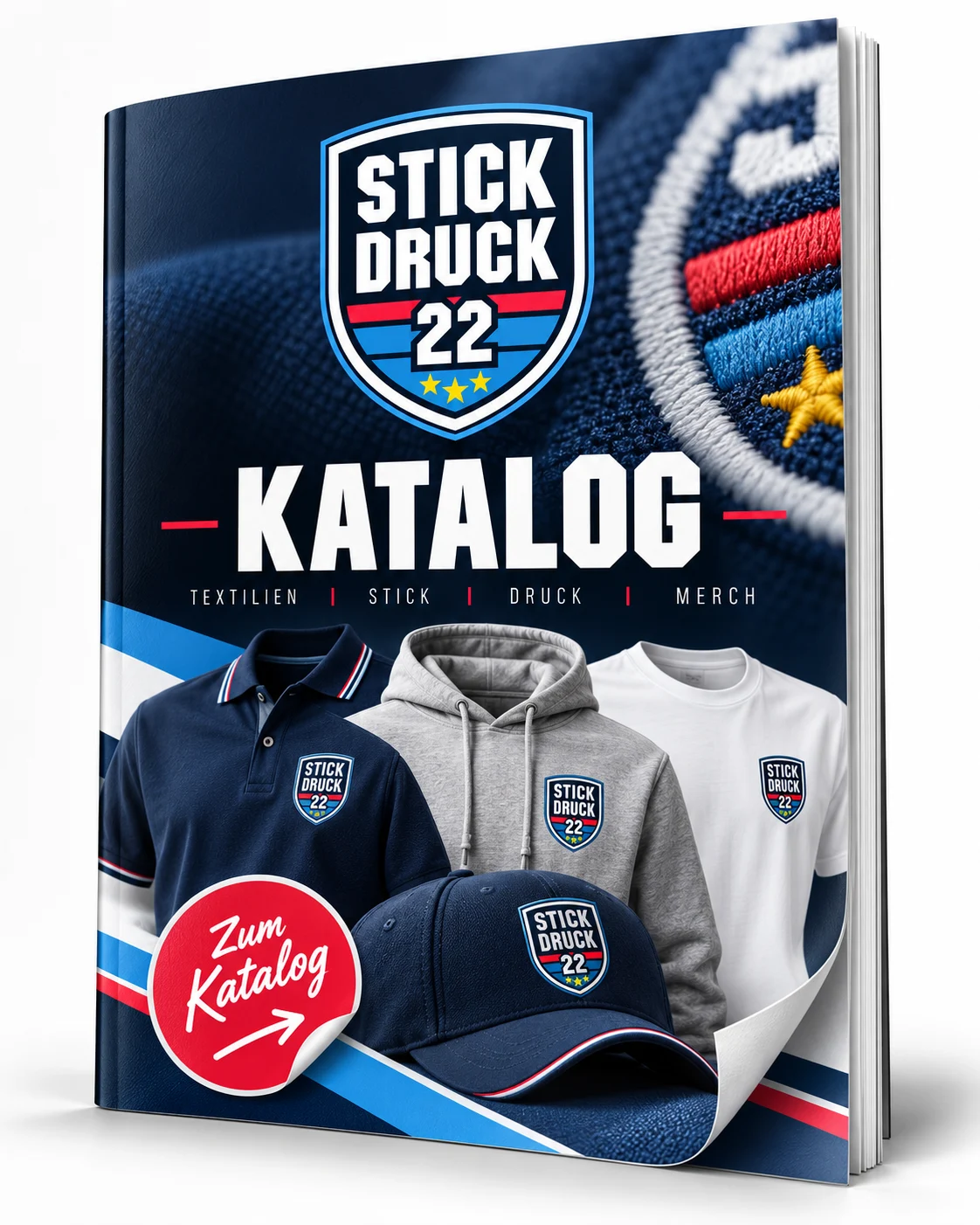 STICKDRUCK22 Katalogmotiv mit Polo, Hoodie, T Shirt und Cap